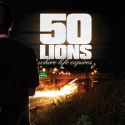 50 Lions : Where Life Expires